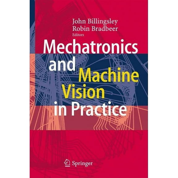 Mechatronics and Machine Vision in Practice, (Hardcover)