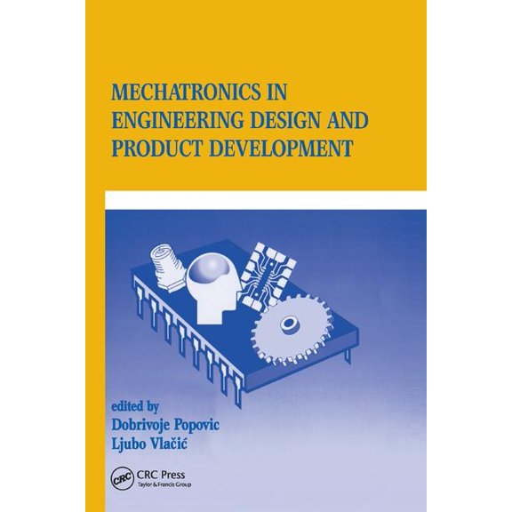 Mechatronics in Engineering Design and Product Development, (Paperback)