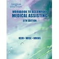 thumbnail image 1 of Pre-Owned Workbook for Keir/Wise/Krebs’ Medical Assisting: Administrative & Clinical Competencies 2006 Update, 5th (Paperback) 0766841502 9780766841505, 1 of 1