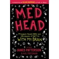 thumbnail image 1 of Pre-Owned Med Head: My Knock-Down, Drag-Out, Drugged-Up Battle with My Brain (Paperback) 0316076171 9780316076173, 1 of 1