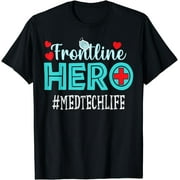 Med Tech Frontline Hero Essential Workers Appreciation Women T-Shirt