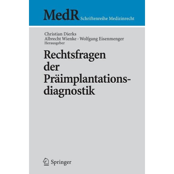 MedR Schriftenreihe Medizinrecht Rechtsfragen Der Primplantationsdiagnostik, (Paperback)