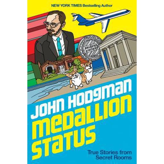 Pre-Owned Medallion Status: True Stories from Secret Rooms (Hardcover) 0525561102 9780525561101