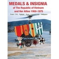 thumbnail image 1 of Medals and Insignia of the Republic of Vietnam and Her Allies 1950-1975, (Hardcover), 1 of 1