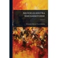 thumbnail image 1 of Meddelelser Fra Krigsarkiverne, (Paperback), 1 of 1