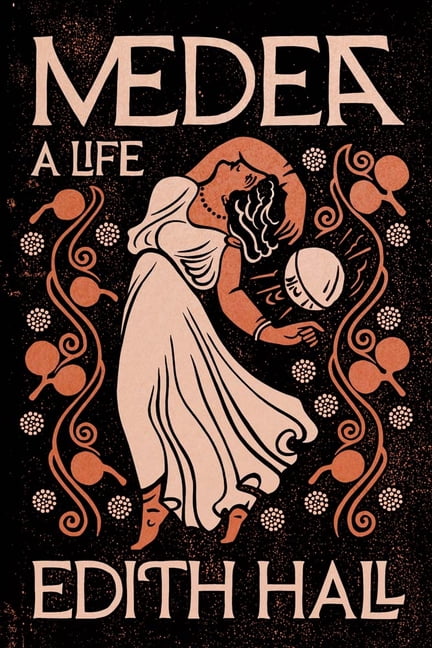 Medea: A Life, (Hardcover)