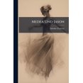 thumbnail image 1 of Medea Und Jason : Ein Tragisches Ballet... (Paperback), 1 of 1