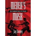 thumbnail image 1 of Medea's Mask: The Human Face of Chaos, (Paperback), 1 of 1