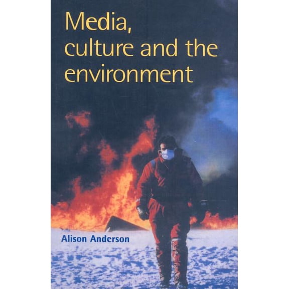 Media, Culture And The Environment, (Paperback)