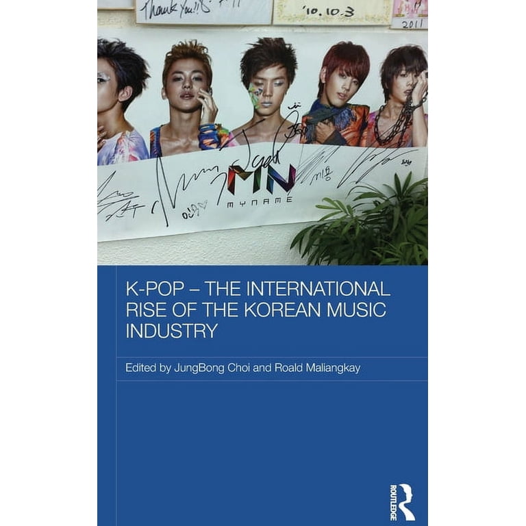 Media, Culture and Social Change in Asia K-Pop - The International
