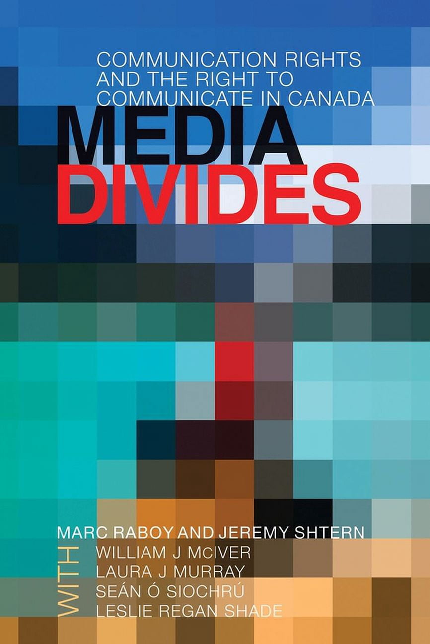 Communicate Right Media Divides : Communication Rights and the Right to Communicate in ...