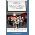 thumbnail image 1 of Pre-Owned Media: From Chaos to Clarity (Paperback) 0983466211 9780983466215, 1 of 1