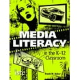 thumbnail image 1 of Pre-Owned Media Literacy in the K-12 Classroom (Paperback) 1564843076 9781564843074, 1 of 1