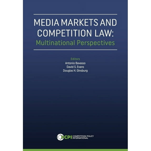 Media Markets and Competition Law : Multinational Perspectives (Hardcover)