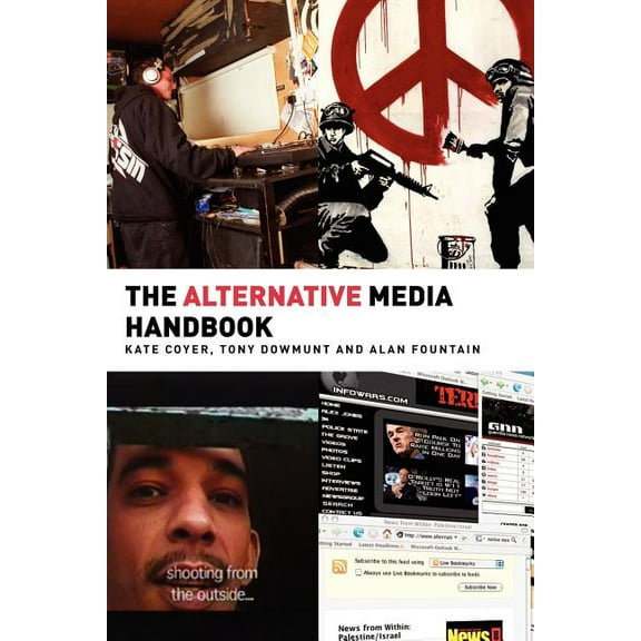 Media Practice The Alternative Media Handbook, (Paperback)