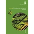 thumbnail image 1 of Media Skills Writing for Broadcast Journalists, (Paperback), 1 of 1