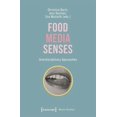 thumbnail image 1 of Food - Media - Senses: Interdisciplinary Approaches, (Paperback), 1 of 1
