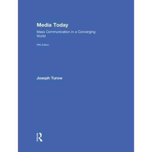 Pre-Owned Media Today: Mass Communication in a Converging World (Hardcover) 0415536421 9780415536424