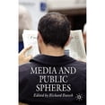 thumbnail image 1 of Pre-Owned Media and Public Spheres (Paperback) 0230594492 9780230594494, 1 of 1