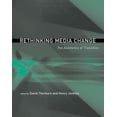 thumbnail image 1 of Media in Transition Rethinking Media Change: The Aesthetics of Transition, (Paperback), 1 of 1