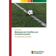 thumbnail image 1 of Mediação de Conflitos em Contexto Escolar, (Paperback), 1 of 1