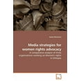 thumbnail image 1 of Media strategies for women rights advocacy (Paperback), 1 of 1