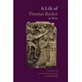 thumbnail image 1 of Mediaeval Sources in Translation: A Life of Thomas Becket in Verse (Series #56) (Paperback), 1 of 1