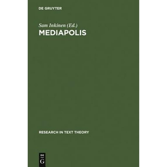 Pre-Owned Mediapolis: Aspects of Texts, Hypertexts Und Multimedial Communication (Hardcover) by Sam Inkinen