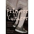 thumbnail image 1 of Mediated Youth: Princess Cultures: Mediating Girls' Imaginations and Identities (Hardcover), 1 of 1
