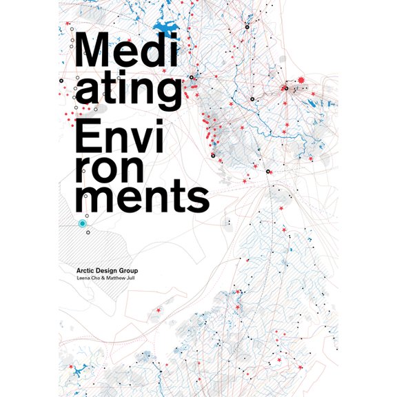 Mediating Environments (Paperback)