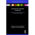 thumbnail image 1 of Mediating Power-Sharing: Devolution and Consociationalism in Deeply Divided Societies, (Hardcover), 1 of 1