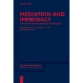 thumbnail image 1 of Mediation and Immediacy: A Key Issue for the Semiotics of Religion, (Hardcover), 1 of 1