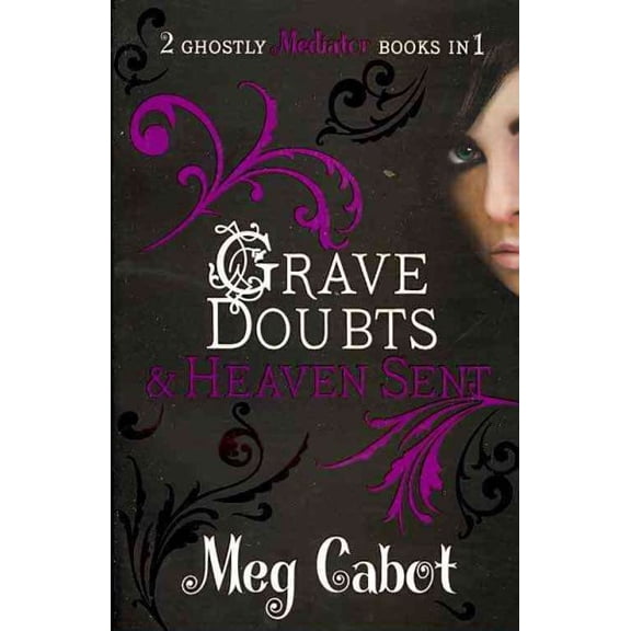 Grave Doubts & Heaven Sent