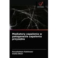 thumbnail image 1 of Mediatory zapalenia w patogenezie zapalenia przyzębia (Paperback), 1 of 1