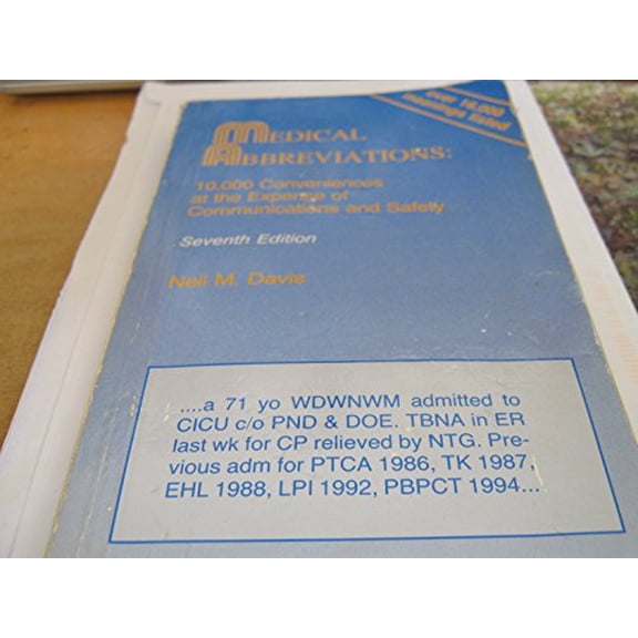 Pre-Owned Medical Abbreviations: 10,000 Conveniences at the Expense of Communications and Safety Paperback