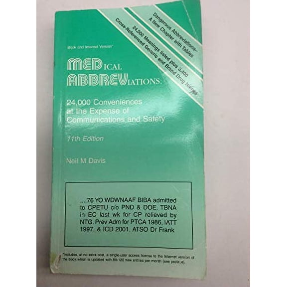 Pre-Owned Medical Abbreviations: 24,000 Conveniences at the Expense of Communications and Safety, 9780931431111, 0931431115, Paperback,