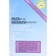 thumbnail image 1 of Pre-Owned Medical Abbreviations: 55,000 Conveniences at the Expense of Communication and Safety Paperback, 1 of 1