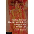 thumbnail image 1 of Medical Accident Liability and Redress in English and French Law, (Hardcover), 1 of 1