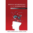 thumbnail image 1 of Pre-Owned Medical Anthropology at the Intersections: Histories, Activisms, and Futures (Paperback) 0822352702 9780822352709, 1 of 1