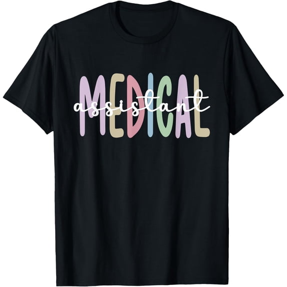 Medical Assistant Appreciation Med Assistant T-Shirt