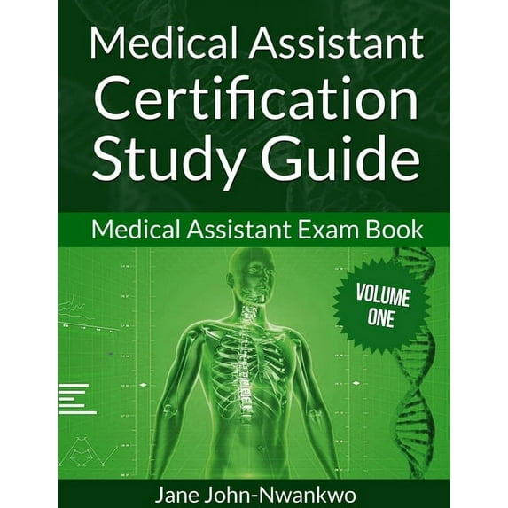 Medical Assistant Certification Study Guide: Medical Assistant Exam Book