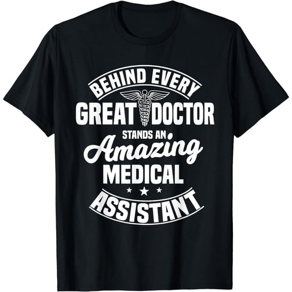 Medical Assistant Officer Clinical Professional Healthcare T-Shirt