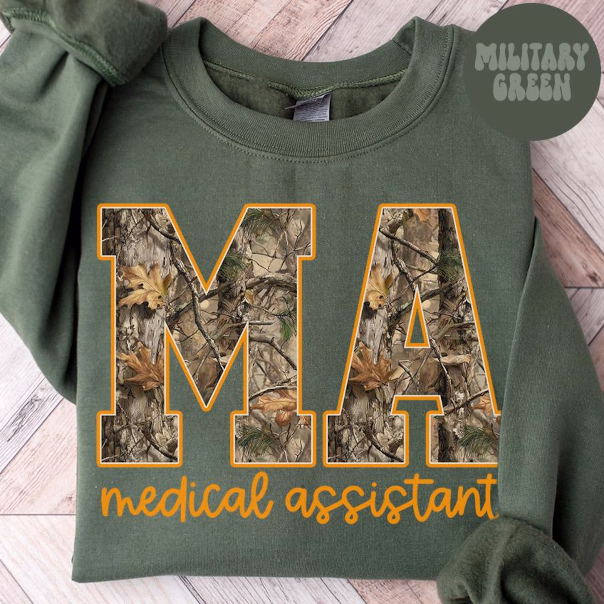 Medical Assistant Sweatshirt for Women, Camo MA Crewneck, Hunting Style Healthcare Worker Graphic, Appreciation Gift, S-5XL