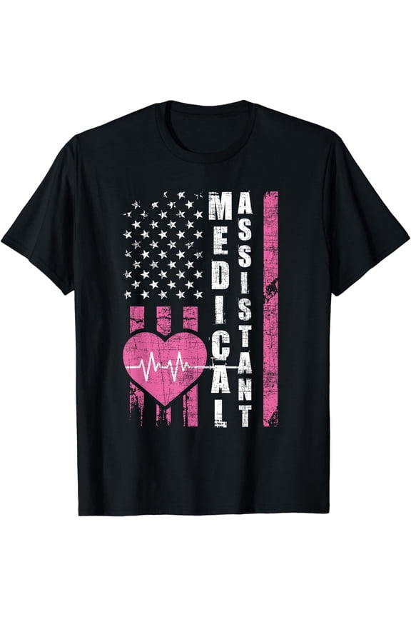 Medical Assistant - USA Flag Healthcare Worker Nurse Week MA T-Shirt
