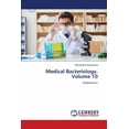 thumbnail image 1 of Medical Bacteriology. Volume 10, (Paperback), 1 of 1