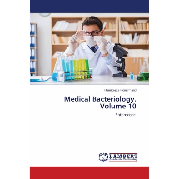 Medical Bacteriology. Volume 10, (Paperback)