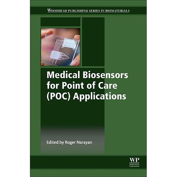 Pre-Owned Medical Biosensors for Point of Care (Poc) Applications (Hardcover) 0081000723 9780081000724