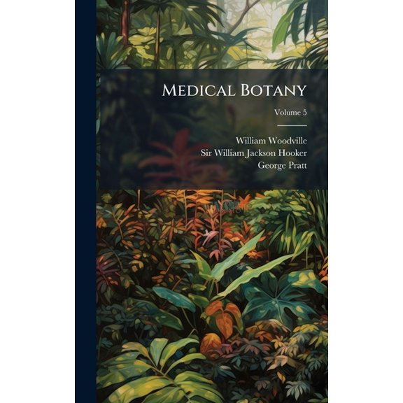 Medical Botany, (Hardcover)