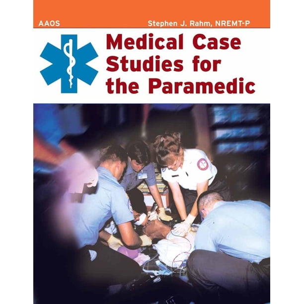 Medical Case Studies for the Paramedic (Paperback) - Walmart Business ...