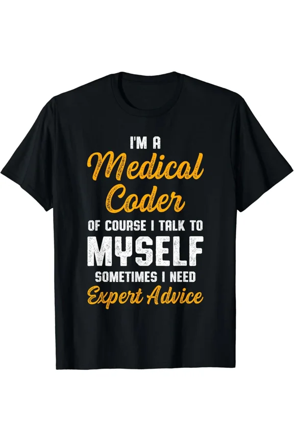 Medical Coder Biller Healthcare Administration Coding Professional Unisex T-Shirt, up to size 5XL